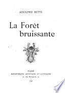 La forêt bruissante