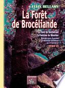 La Forêt de Brocéliande (Tome 3)
