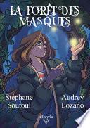 La forêt des masques