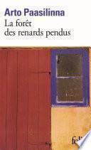 La forêt des renards pendus