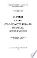 La forêt et les communautés rurales, XVIe-XVIIIe siècles