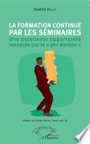 La formation continue par les séminaires
