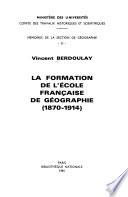 La formation de l'école française de géographie