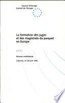 Livre La formation des juges et des magistrats du parquet en Europe