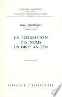 La formation des noms en grec ancien