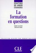 La formation en questions - Didactique des langues étrangères - Ebook