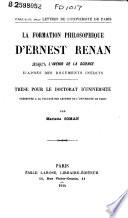 La formation philosophique d'Ernest Renan, jusqu'a L'avenir de la science