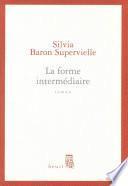La Forme intermédiaire
