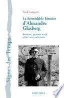 La Formidable histoire d'Alexandre Glasberg