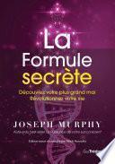 La formule secrète