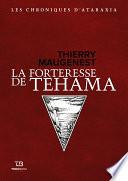 La Forteresse du Tehama