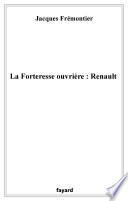 La forteresse ouvrière : Renault