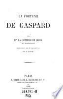 La fortune de Gaspard