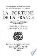 La fortune de la France