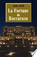 La Fortune du Roccaraso