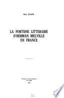 La fortune littéraire d'Herman Melville en France
