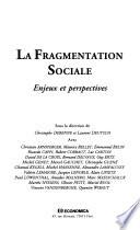 La fragmentation sociale