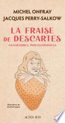 La Fraise de Descartes