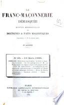 La Franc-maçonnerie démasquée ...