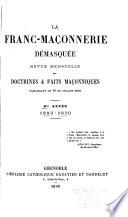 La Franc-maçonnerie démasquée ...