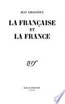 La Française et la France