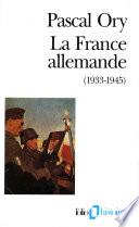 La France allemande (1933-1945)
