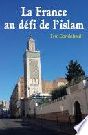 La France au défi de l'islam