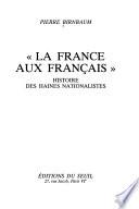 La France aux Français