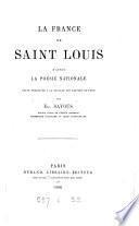 La France de Saint Louis d'après la poésie nationale
