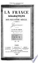 La France dramatique au dix-neuvième siècle