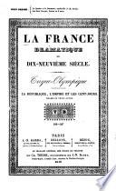 La France dramatique au dix-neuvième siècle