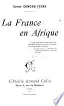 La France en Afrique