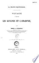 La France équinoxiale...
