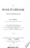 La France et l'étranger, études de statistique comparée