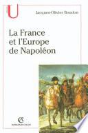 La France et l'Europe de Napoléon