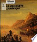 La France et la conquête de l'Amérique