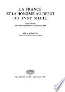 La France et la Hongrie au début du XVIIIe siècle