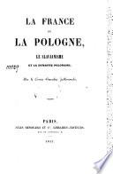 La France et la Pologne, la slavianisme et la dynastie polonaise