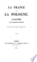 La France et la Pologne, le slavianisme et la dynastie polonaise
