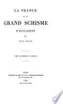 La France et le grand schisme d'Occident: Recours au Concile général