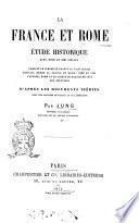 La France et Rome études historique 17., 18. et 19. siècles par Jung
