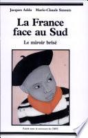 La France face au Sud