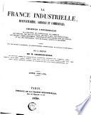 La France industrielle, manufacturière, agricole et commerciale