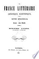 La France littéraire, artistique, scientifique