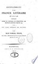 La France littéraire, contenant les auteurs français de 1771 à 1796