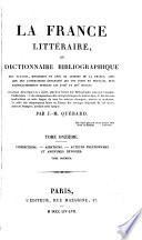 La France littéraire, ou Dictionnaire bibliographique des savants, historiens et gens de lettres de la France,