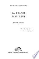 La France, pays neuf
