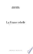 La France rebelle
