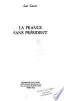La France sans président