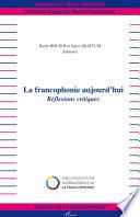 La francophonie aujourd'hui